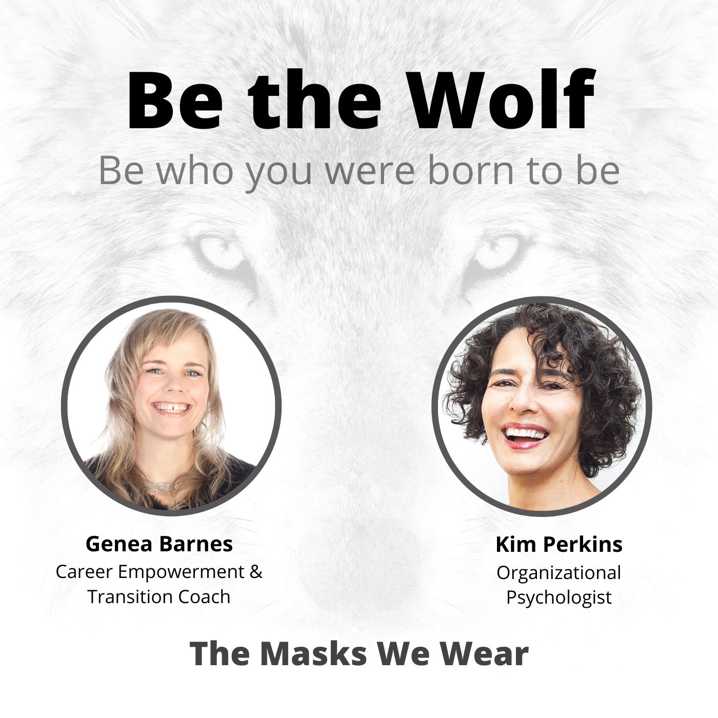 Be The Wolf