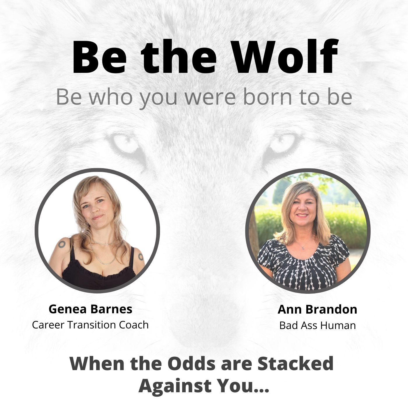 Be The Wolf