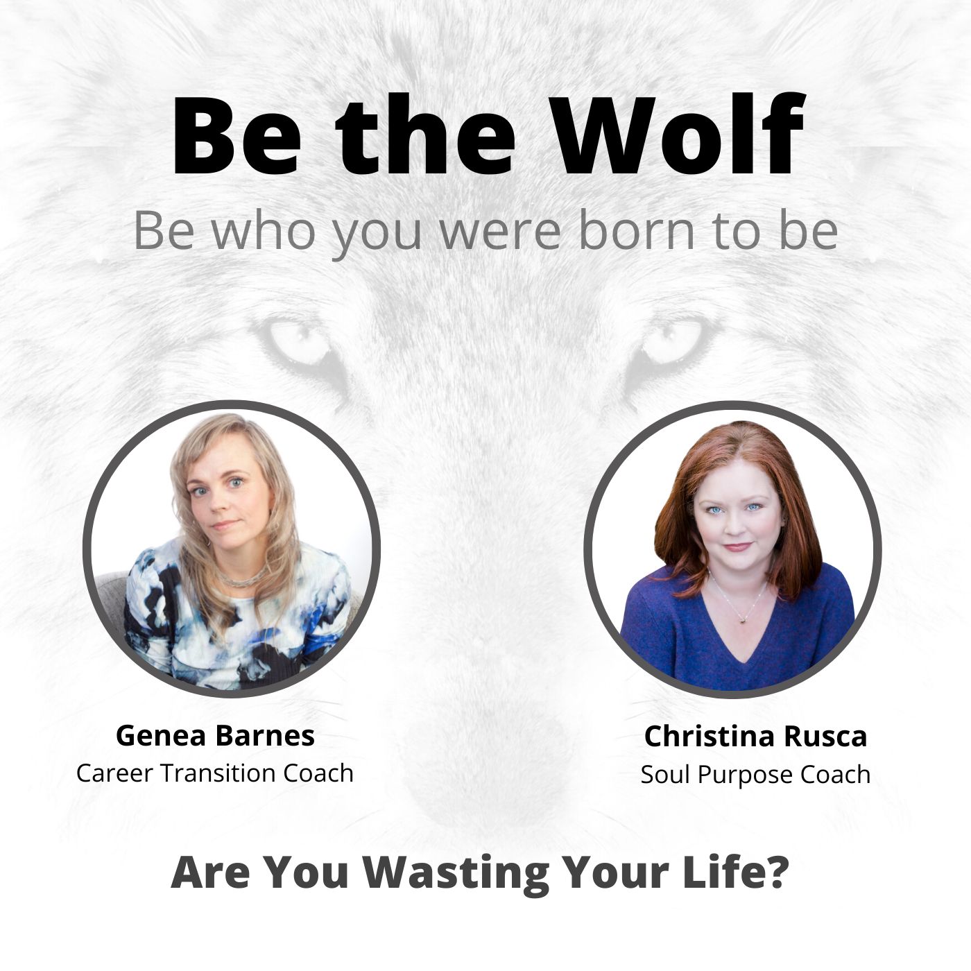 Be The Wolf
