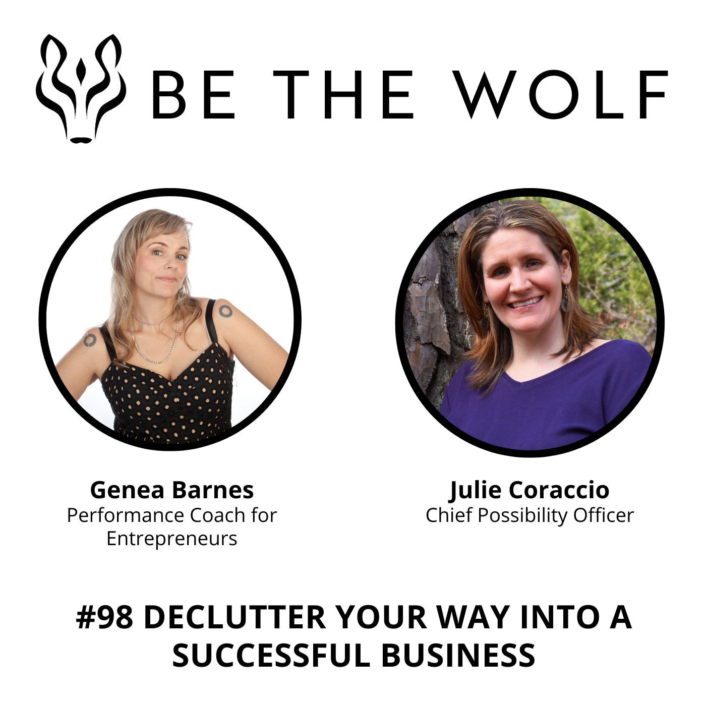 #98 Declutter Your Way into a Successful Business with Chief Possibility Officer, Julie Coraccio