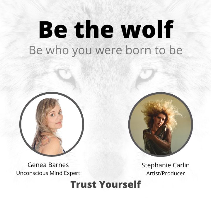 Be The Wolf