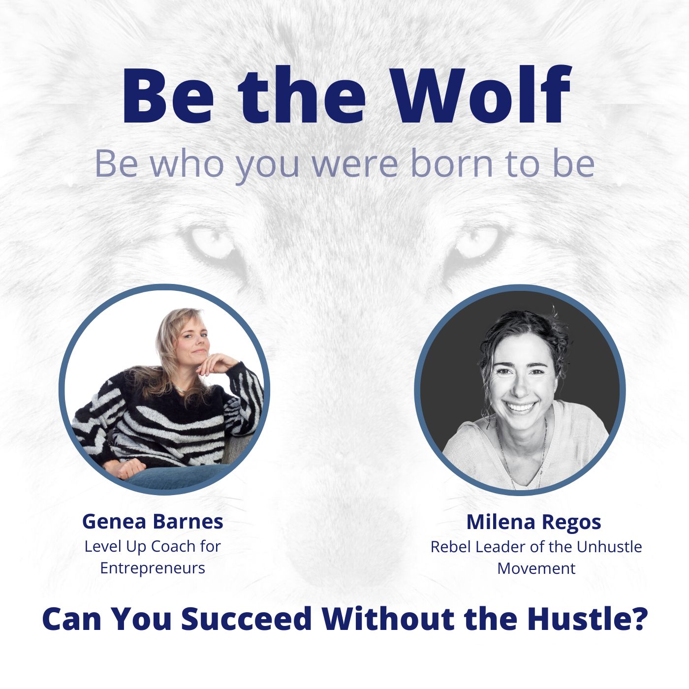 Be The Wolf