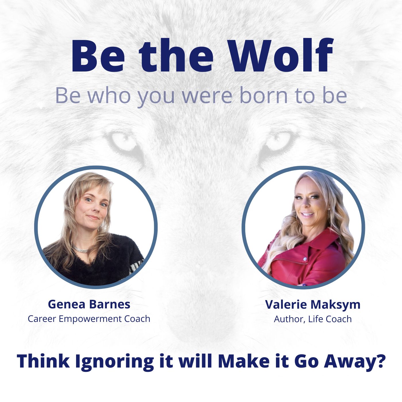 Be The Wolf