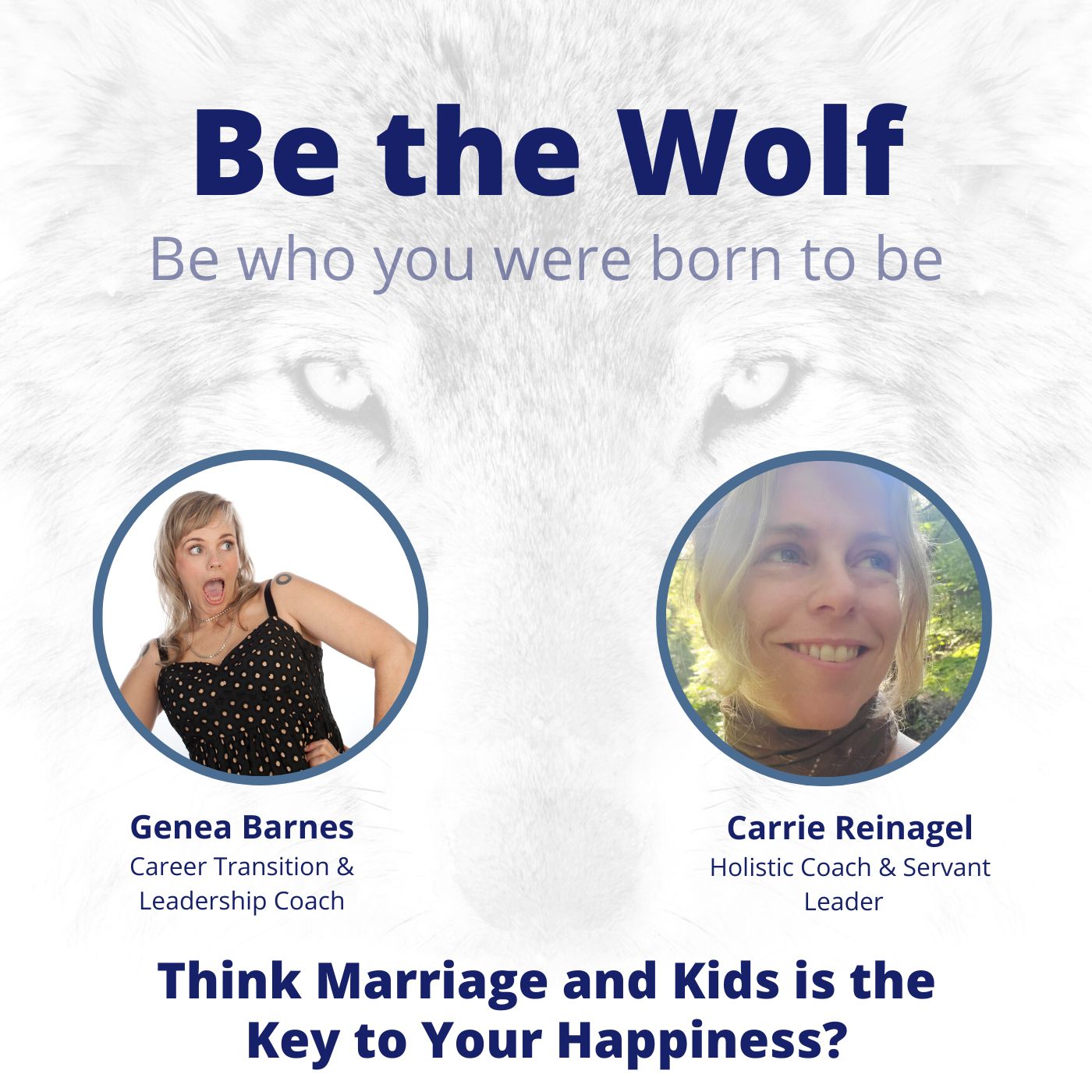 Be The Wolf
