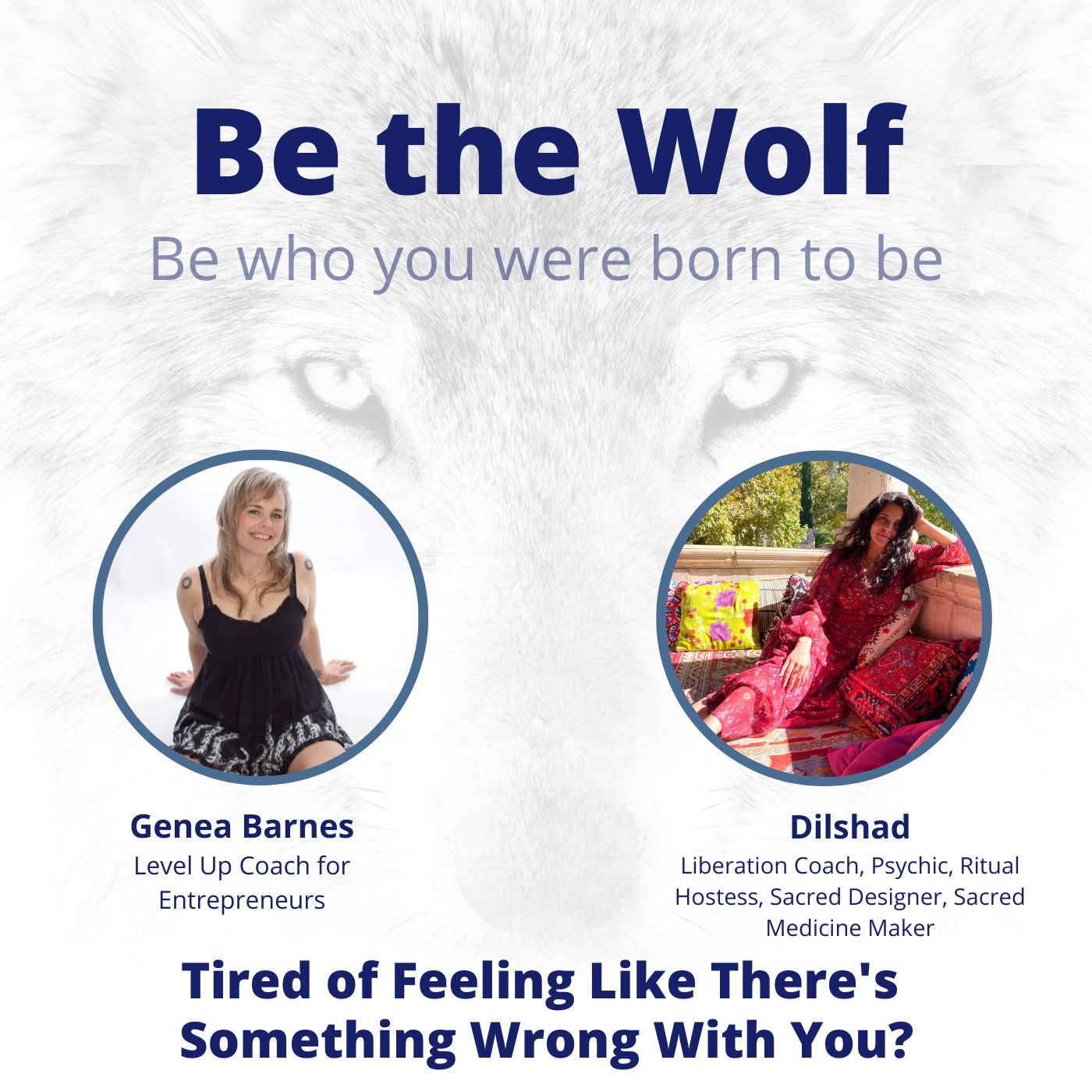 Be The Wolf