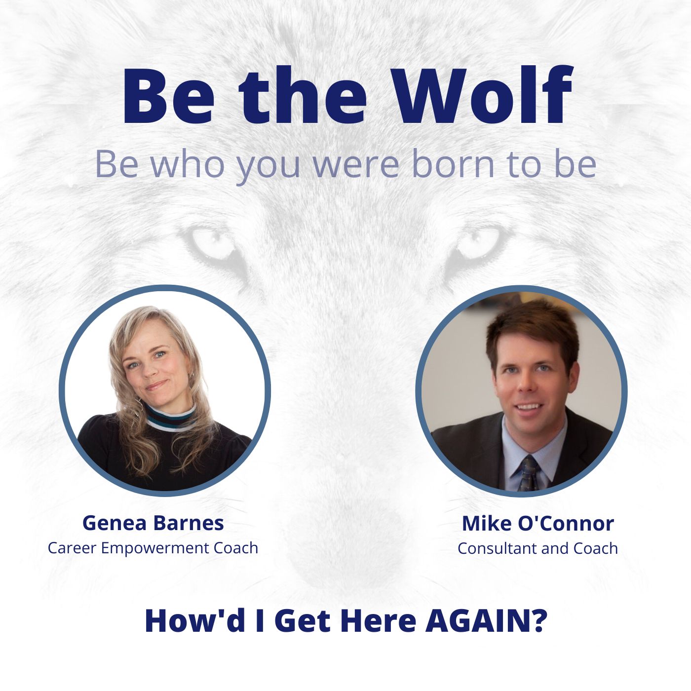 Be The Wolf