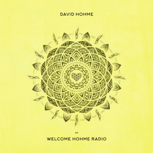 Welcome Hohme Radio 011 // Stay Hohme 006-1