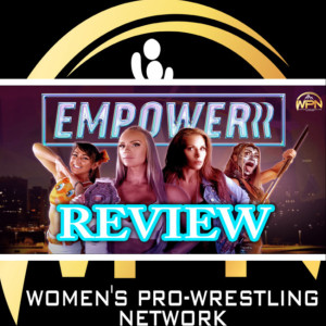 NWA Empowerrr Review