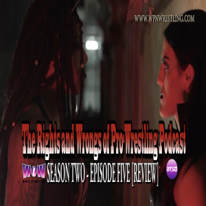 WOW Season 2: Episode 5 - Tessa Blanchard vs Reyna Reyes[REVIEW