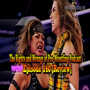 WOW - Episode 140 "Wicked Sisterhoods" Review