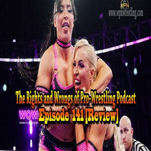 WOW - Episode 141 "Twin vs Twin" Review