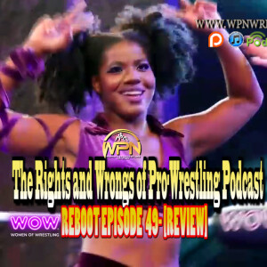 WOW - Episode 49 ”Leaps, Luchadoras and Monsters Clash” Review