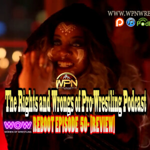 WOW Episode 50 ”Falls Count Anywhere Championship” Review