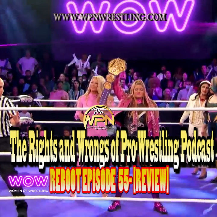 WPN’s Rights and Wrongs of Pro-Wrestling