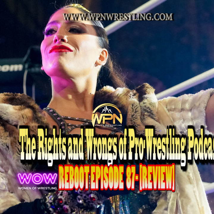 WPN’s Rights and Wrongs of Pro-Wrestling