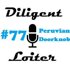 #77 Peruvian Doorknob