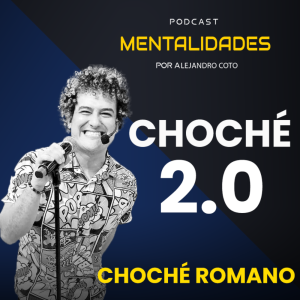 026. CHOCHÉ ROMANO - CHOCHÉ 2.0