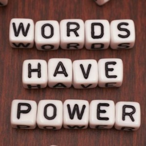 Power in your Words