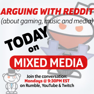 ARGUING WITH REDDIT: Only dummies watch streamers?, What makes a good inventory system? & MORE | 071