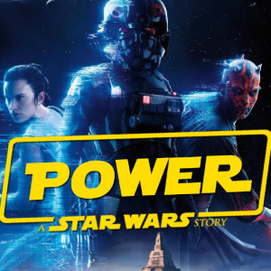 POWER: A Star Wars Story (Kathleen Kennedy, Rian Johnson, EA DICE, Kevin Kiner) | #005