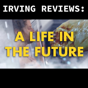 ”A Life in the Future” BREAKDOWN & REVIEW (Indie Short Film) | 044