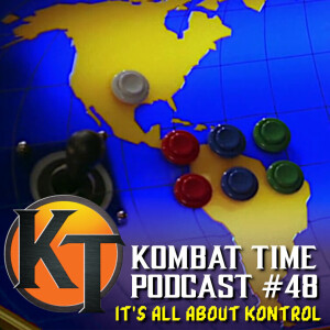 Ep.48 - It's All About Kontrol