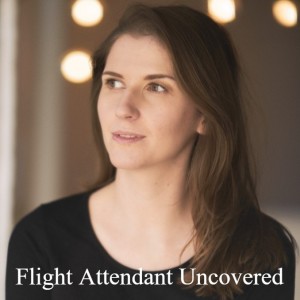 Flight Attendant Uncovered