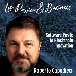 Roberto Capodieci : Software Pirate to Blockchain Innovation