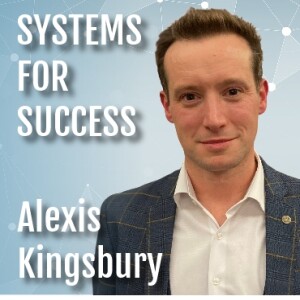 Alexis Kingsbury : Systems For Success