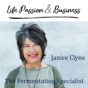 Janice Clyne : The Fermentation & Diet