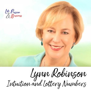 LP&amp;B 52 Lynn Robinson Intuition &amp; Lottery Numbers