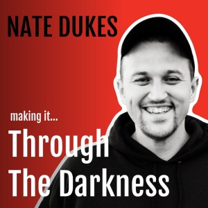 Nate Dukes : Through The Darkness