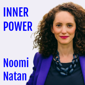 Noomi Naton : Inner Power Revisited.