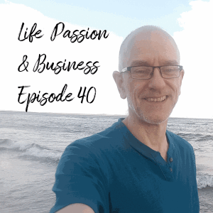 LP&amp;B 40: Paul Harvey Life Passion and Business 40th Show