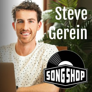 Steve Gerein : SongShop