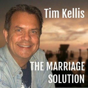 Tim Kellis : The Marriage Solution