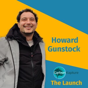 Howard Gunstock : Carbon Kapture the Launch.