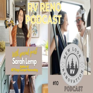 EP 10 Sarah Lemp of All Things Camper Renovation