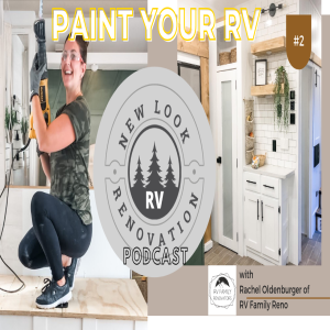 Ep. 2 Painting an RV with RV Family Reno