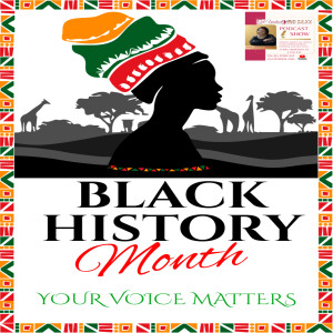 Your Voice Matters - Special for Black History Month (Replay)