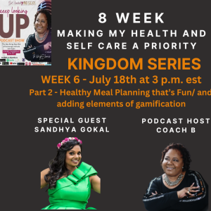 Healthy Meal Planning in a way that makes it FUN/ and How adding elements of gamification to healthy eating can make it effortless Part 2