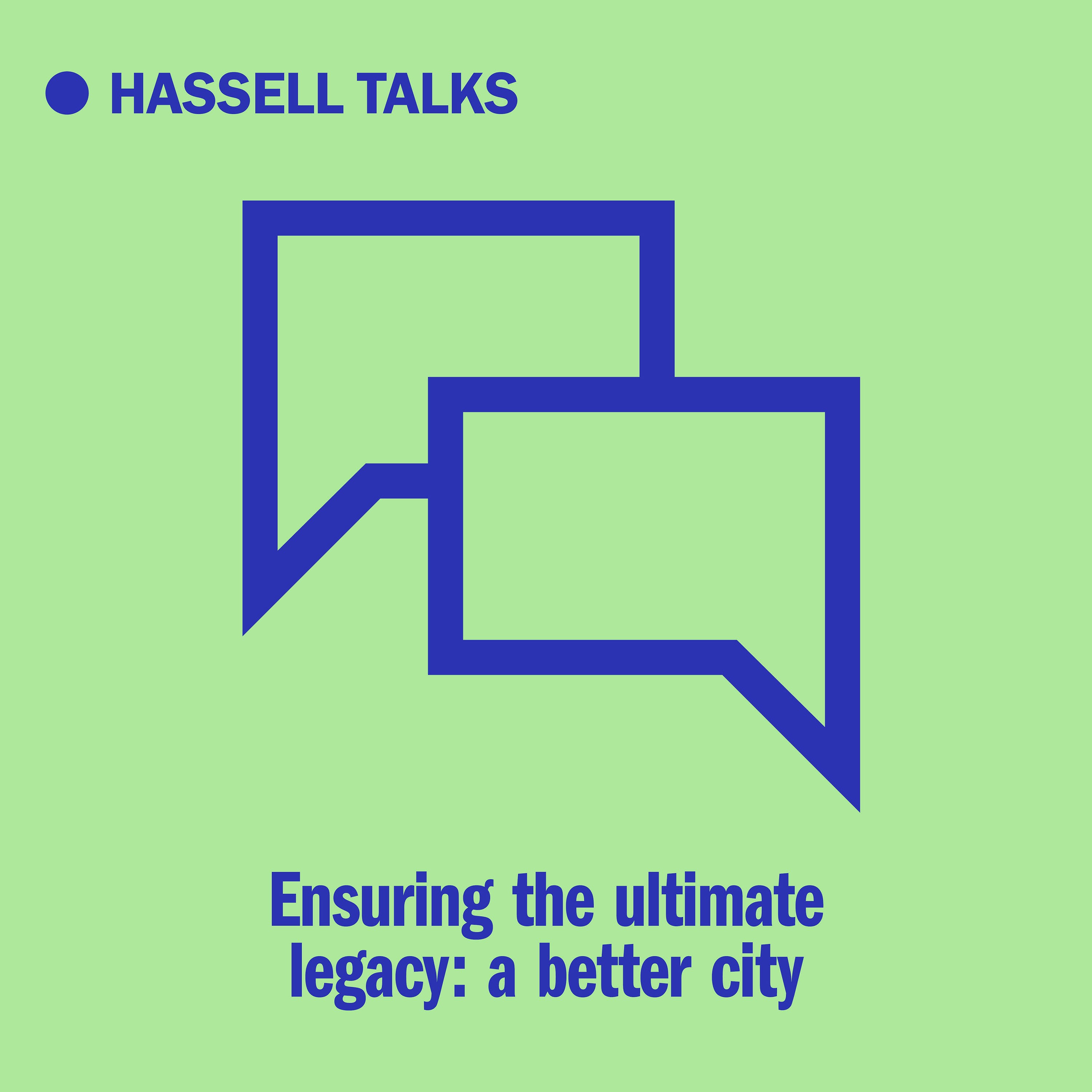 Hassell Talks
