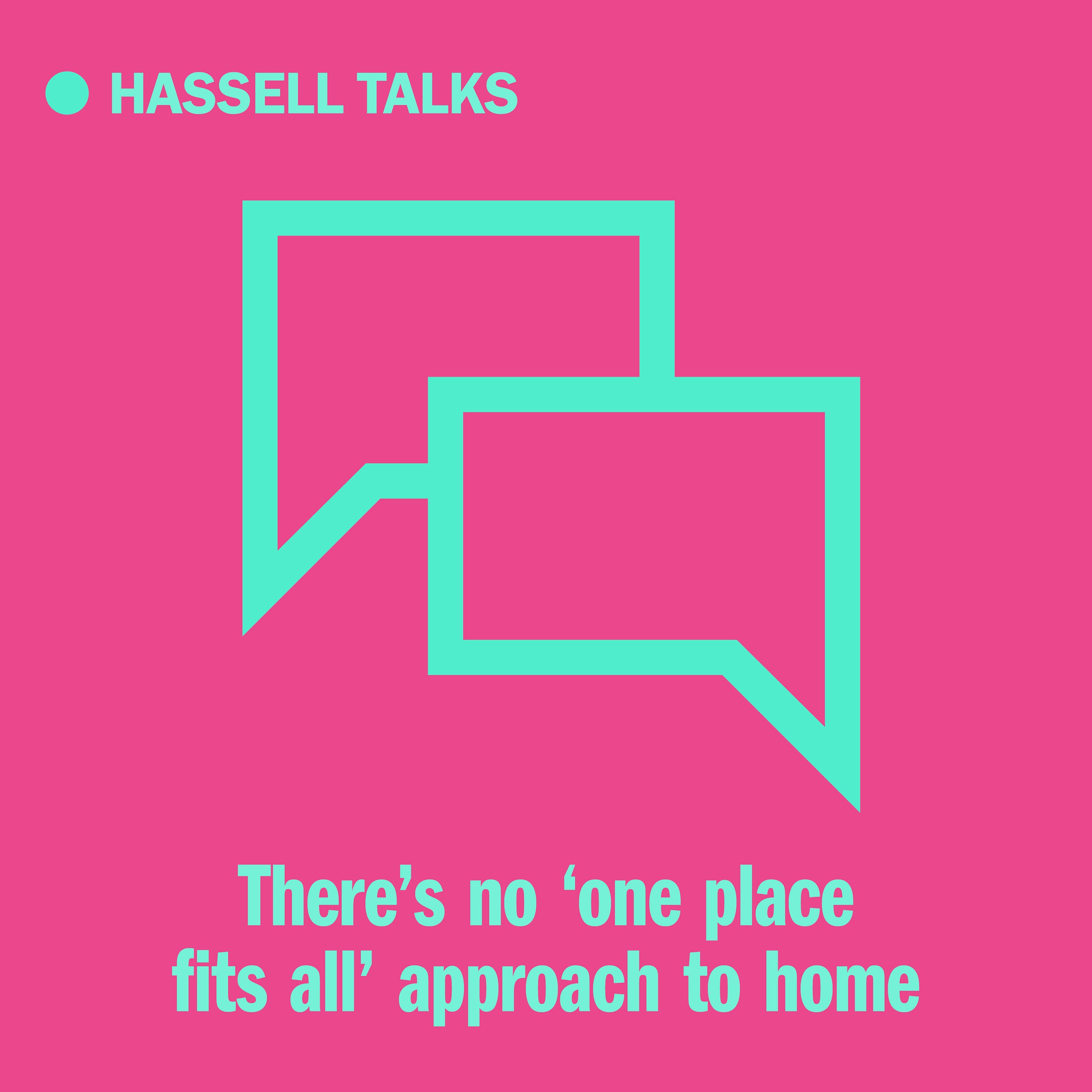 Hassell Talks