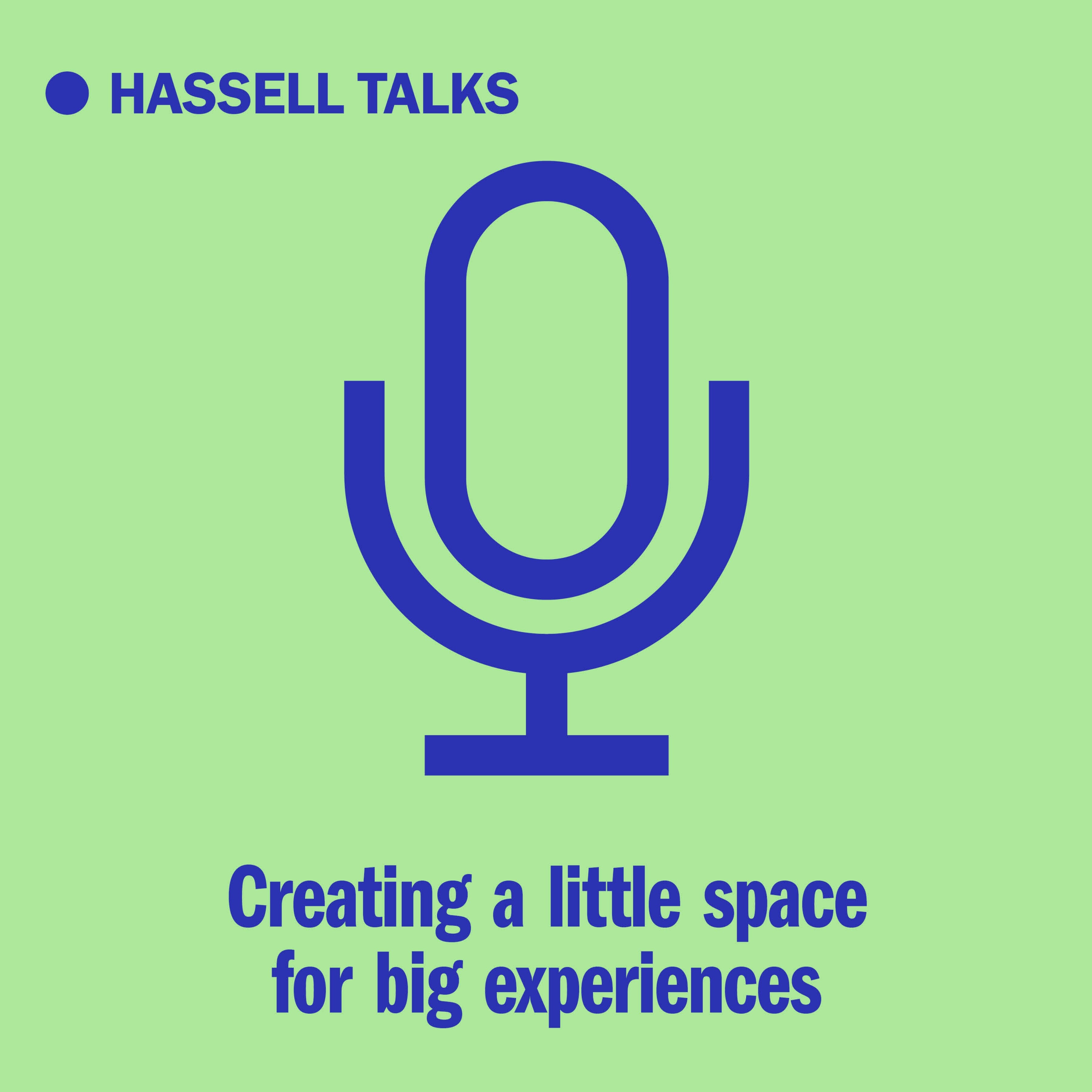 Hassell Talks