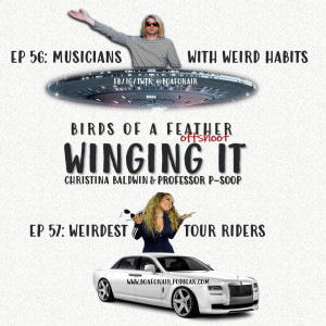 Winging It EP 56: Musicians with Weird Habits