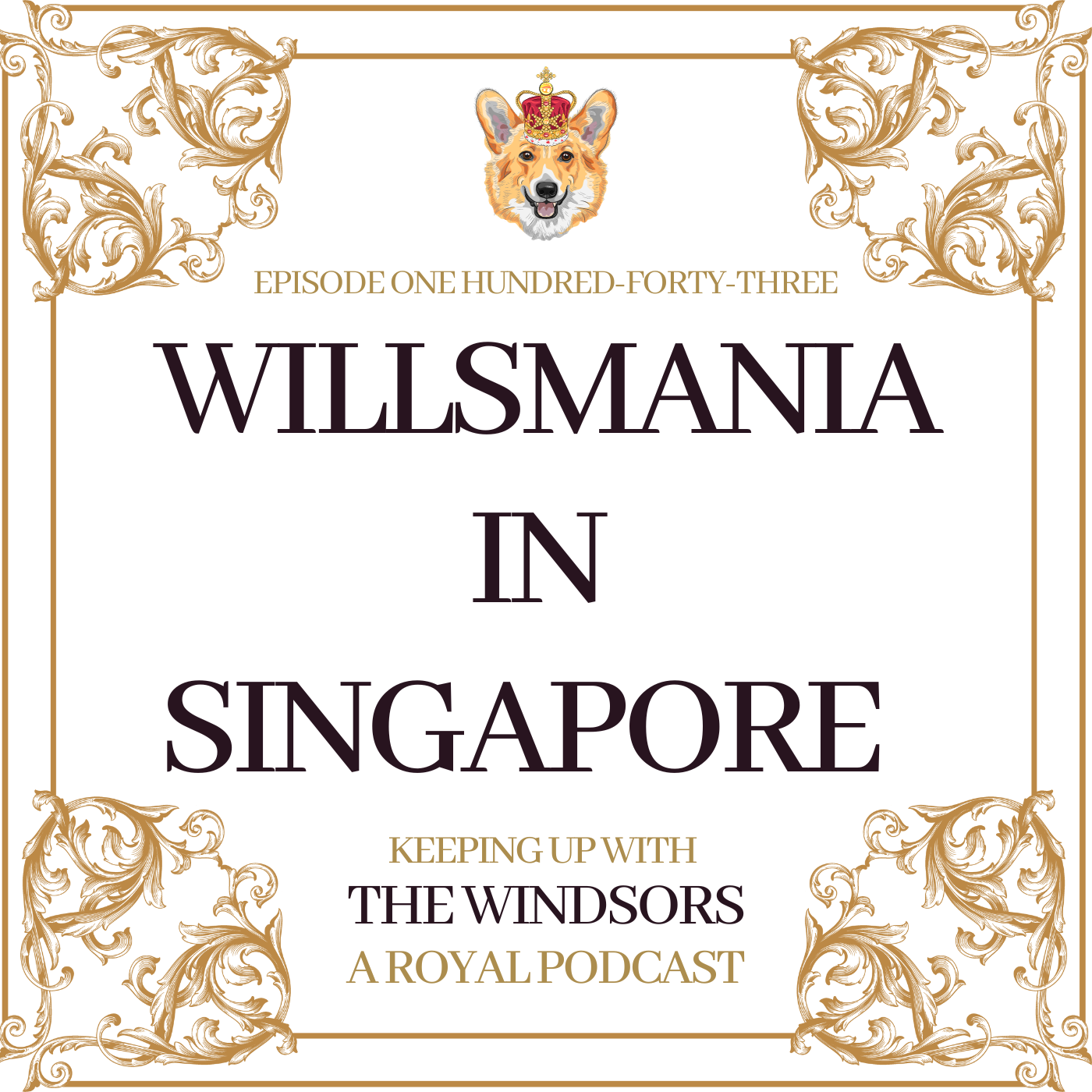 Keeping Up With The Windsors | A Royal Family Podcast - News and Updates