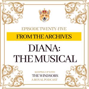 From The Archives | Diana: The Musical  | Episode 25