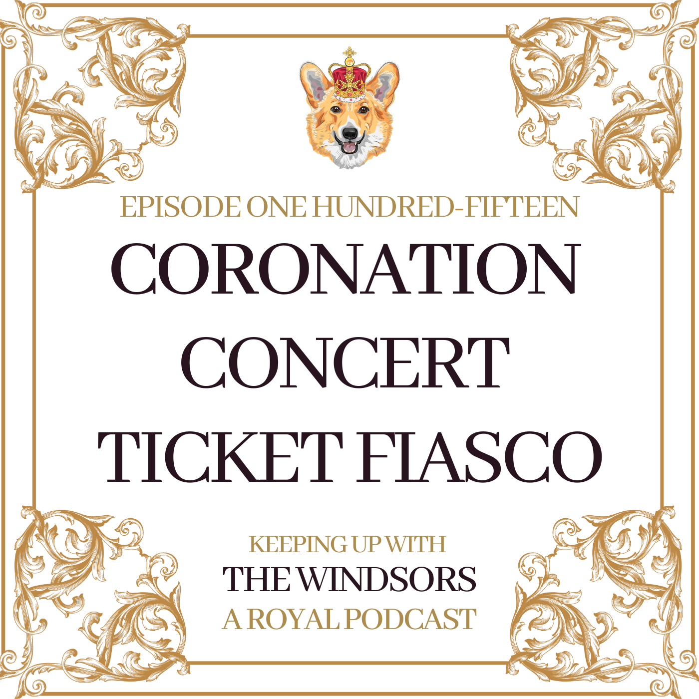 Keeping Up With The Windsors | A Royal Family Podcast - News and Updates