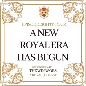 A New Royal Era Has Begun | Will Camilla Ever Be Known as The Queen? | Princess Anne On The Staten Island Ferry | Episode 84