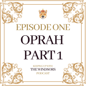 Episode 1 | Oprah - Part 1